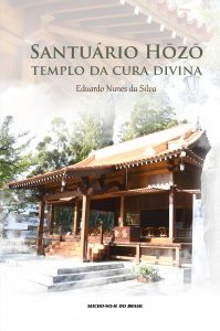 Santuario Hozo Templo da Cura Divina Livros Lançamentos