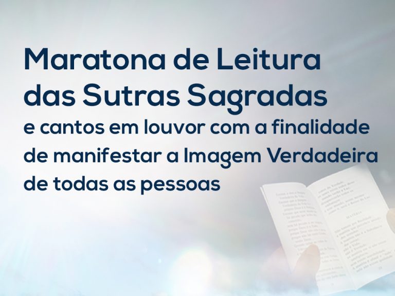 img seicho no ie destaque maratona de leitura de sutras sagradas cantos em louvor imagem verdadeira Maratona de Leitura das Sutras Sagradas