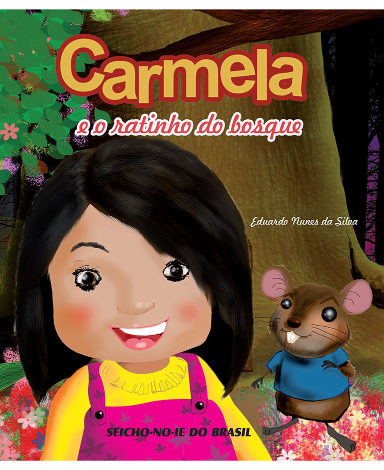 Livro Carmela e o Ratinho do Bosque Livros Lançamentos