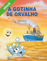 A gotinha de orvalho Livros digitais / e-books | Google Play Books | Amazon Kindle | Kobo | iTunes iPad