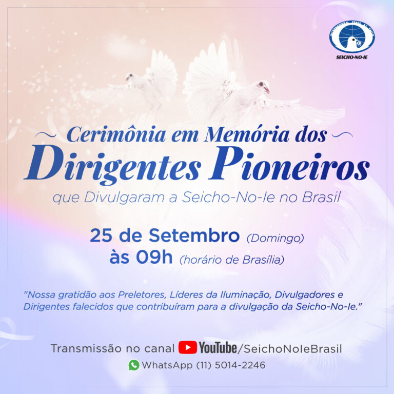 Post Cerimonia em Memoria dos Dirigentes Pioneiros 62ª Cerimônia em Memória dos Dirigentes Pioneiros que Divulgaram a Seicho-No-Ie no Brasil