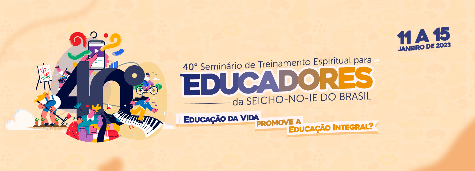 Seminario Educadores Topo portal educadores 40º Seminário de Educadores