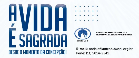 texto a vida é sagrada desde o momento da concepção Gabinete de Social e Filantropia SNIBR