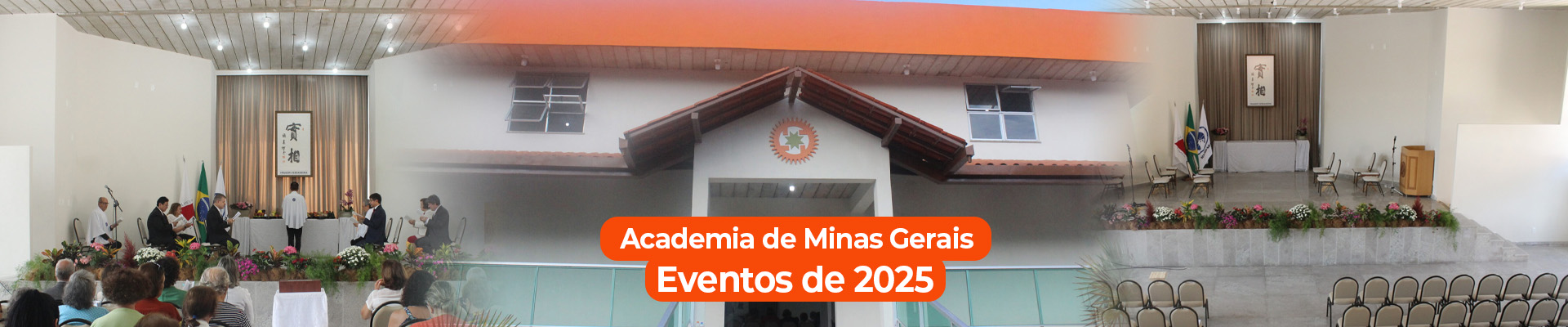 Banner desktop 1920x400 3 Programação de Seminários e Eventos para 2025 - MG Sempre houve o sonho de nossos pioneiros de construir uma Academia em nosso Estado. Esse forte desejo culminou pela doação, em 2006, pelo Sr. Eônio Milagres, de área de 3,5 hectares, no Distrito de Amarantina – município de Ouro Preto – MG.