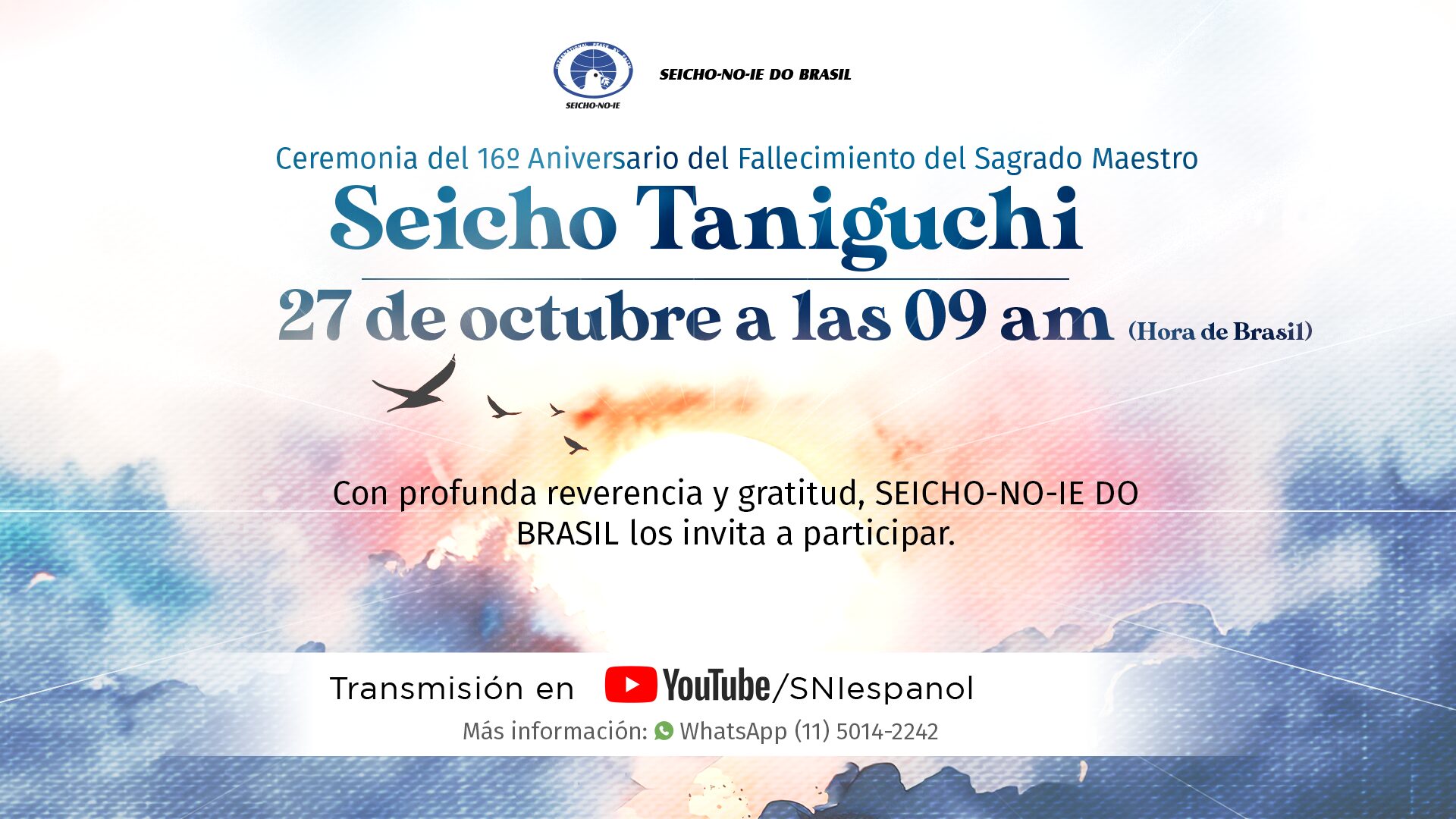 Ceremonia del 16º Aniversario del Fallecimiento del Sagrado Maestro Seicho Taniguchi