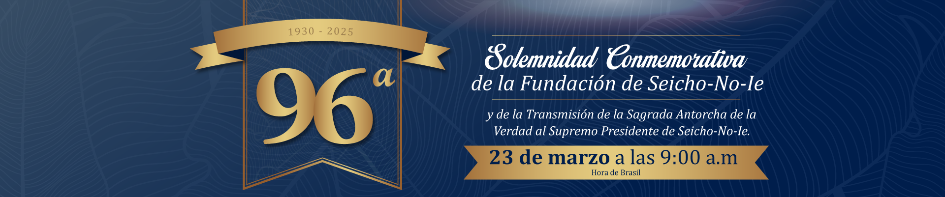 Solemnidad Conmemorativa de la Fundación de Seicho-No-Ie