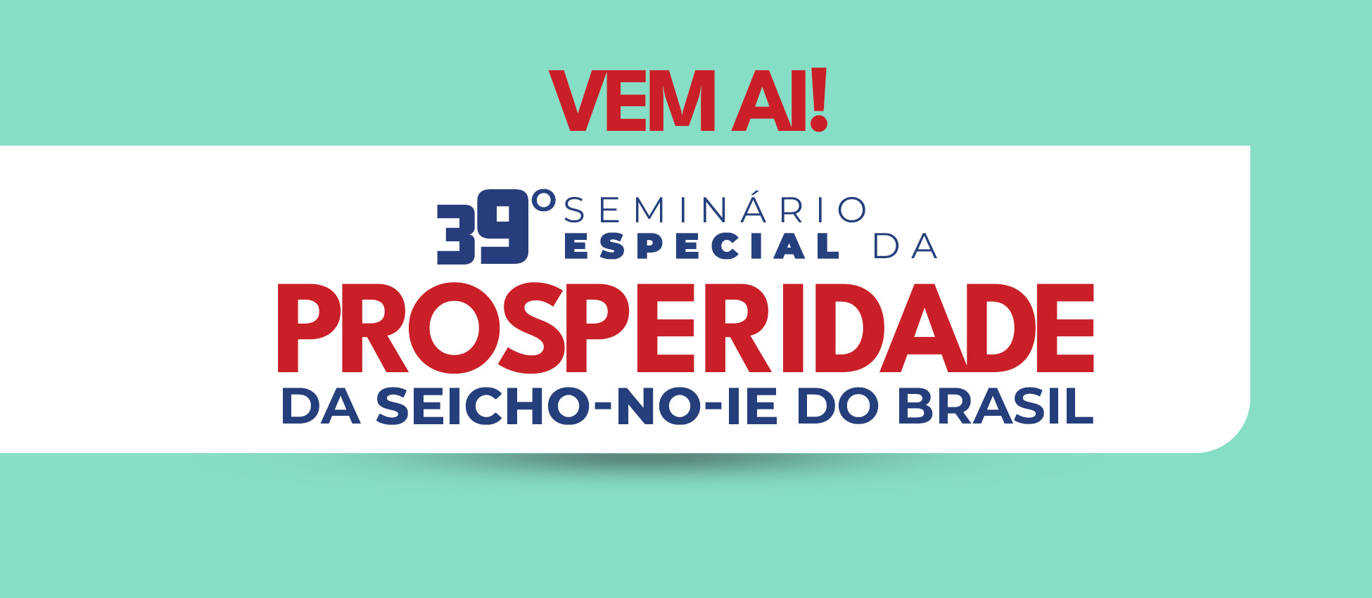 meio 1 Encarte Seminário Especial da Prosperidade 2025 16 de maio - 13h00